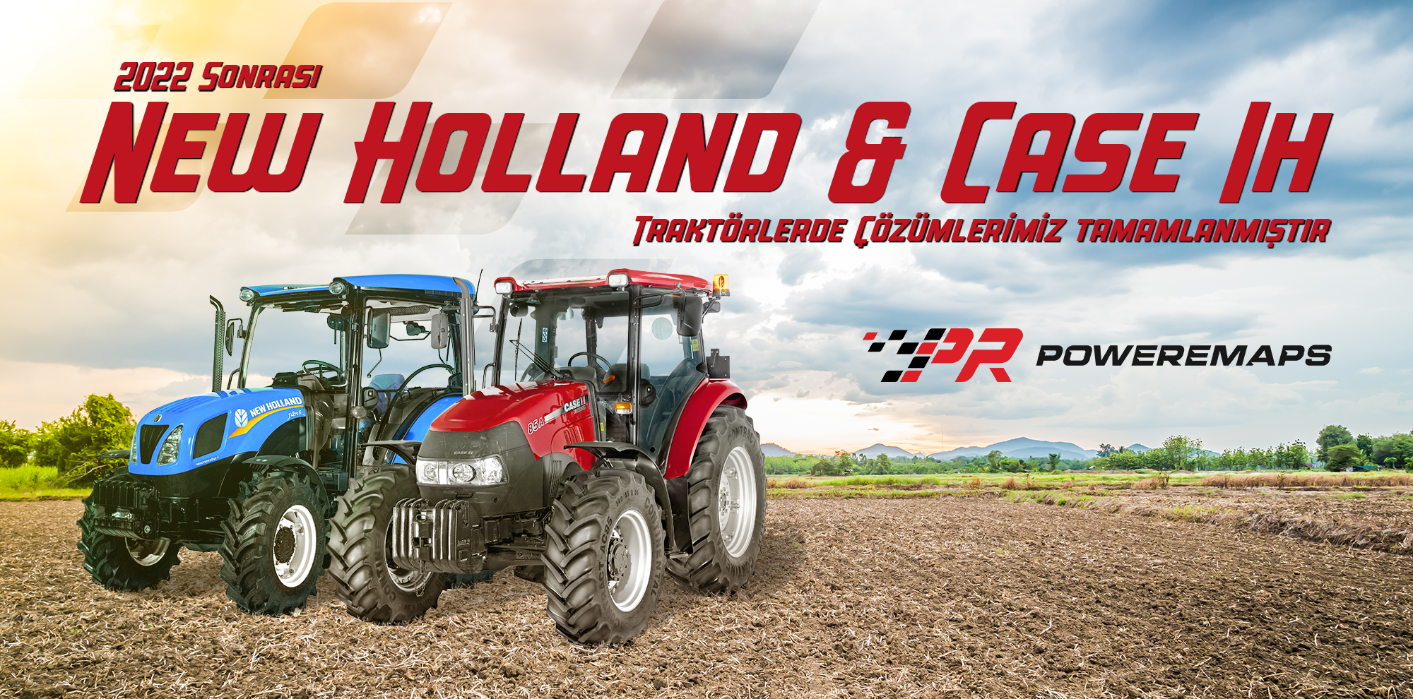 New Holland ve Case IH Traktör Çözümlerimiz Tamamlandı